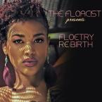 The-Floacist-Presents-Floetry-Re:Birth-MeltdownShow