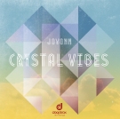 Jovonn - Crystal Vibes EP
